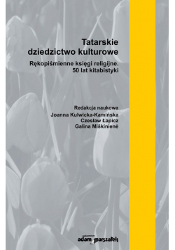 Tatarskie dziedzictwo kulturowe.