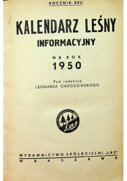 Kalendarz leśny informacyjny 1950 r.