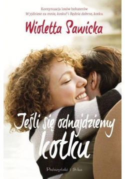 Jeśli się odnajdziemy, kotku