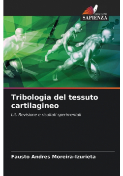 Tribologia del tessuto cartilagineo