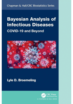 Bayesian Analysis of Infectious Diseases