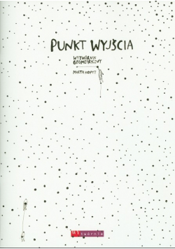 Punkt wyjścia Wytwórnik geometryczny