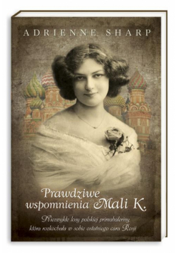 Prawdziwe wspomnienia Mali K.