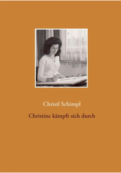 Christine kämpft sich durch