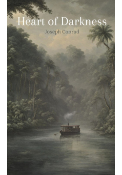 Heart of Darkness (annotated with author Biography)