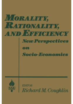 Morality, Rationality and Efficiency