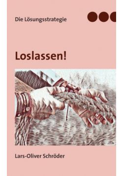 Loslassen