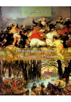 Historyczna paralela Hiszpanii z Polską