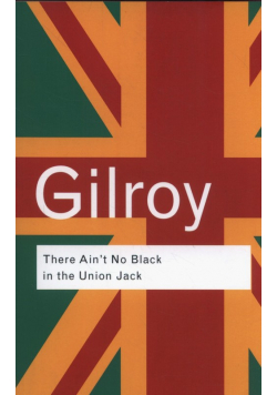 There Ain't No Black in the Union Jack