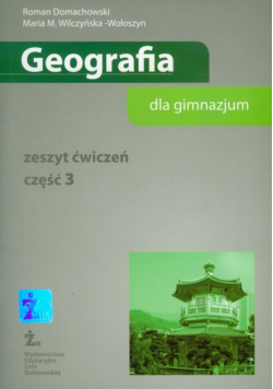 Geografia 3 zeszyt ćwiczeń