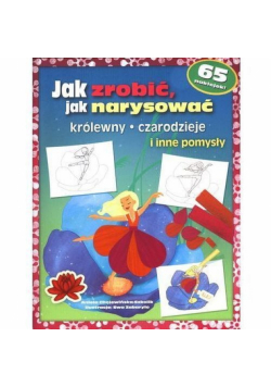 Cholewińska-Szkolik Aniela - Królewny czarodzieje i inne pomysły