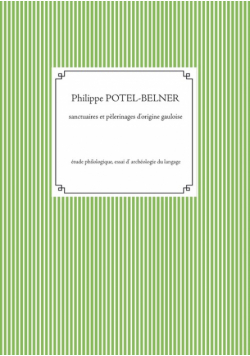 Sanctuaires et pèlerinages d'origine gauloise