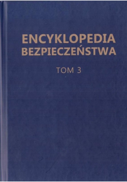 Encyklopedia Bezpieczeństwa Tom 3