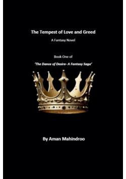 The Tempest of Love and Greed, A Fantasy Novel