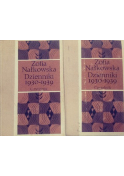 Nałkowska Dzienniki 1930 1939 Dwie części