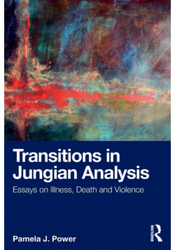 Transitions in Jungian Analysis