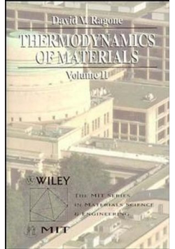 Thermodynamics of materials Volume II