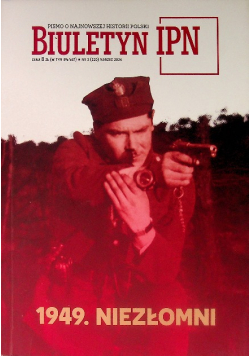 Biuletyn IPN Pismo o najnowszej historii Polski Nr 3 / 22
