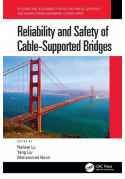 Reliability and Safety of Cable-Supported Bridges