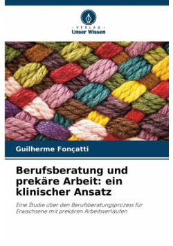 Berufsberatung und prekäre Arbeit