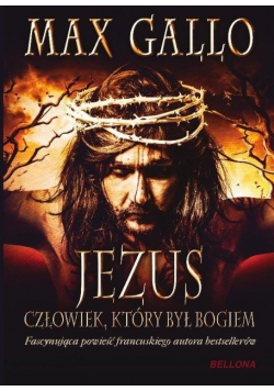Jezus Człowiek który był Bogiem