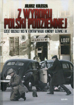 Z wyroku Polski Podziemnej TW