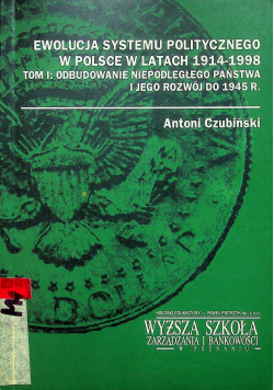 Ewolucja systemu politycznego w Polsce w latach 1914  1998