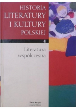 Historia literatury i kultury polskiej Tom IV Literatura współczesna