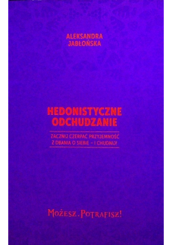 Hedonistyczne odchudzanie