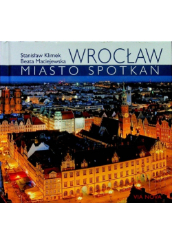 Wrocław miasto spotkań