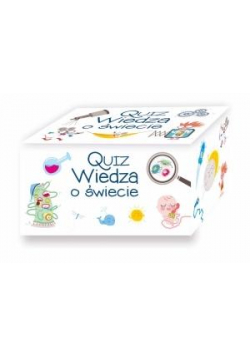Quiz. Wiedza o świecie