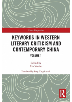 Keywords in Western Literary Criticism and Contemporary China