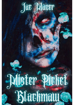 Mister Picket Blackmaw