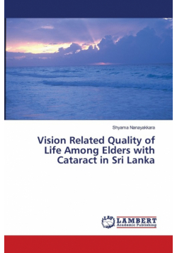 Vision Related Quality of Life Among Elders with Cataract in Sri Lanka