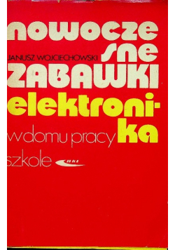 Nowoczesne zabawki elektronika w domu pracy szkole