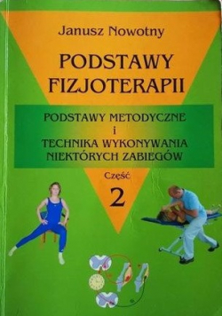 Podstawy fizjoterapii cz 2