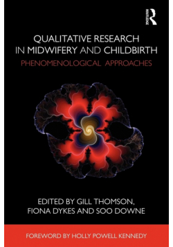 Qualitative Research in Midwifery and Childbirth