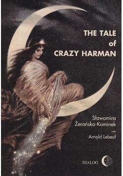 The tale of crazy harman
