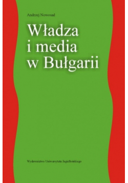Władza i media w Bułgarii