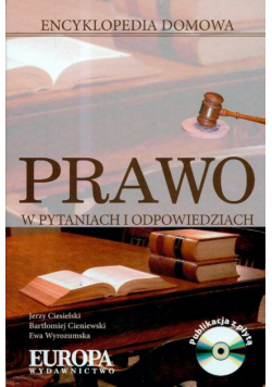 Prawo w pytaniach i odpowiedziach Encyklopedia domowa z płytą CD