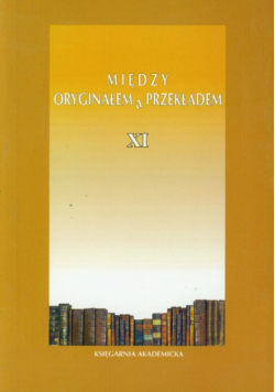Między oryginałem a przekładem XI