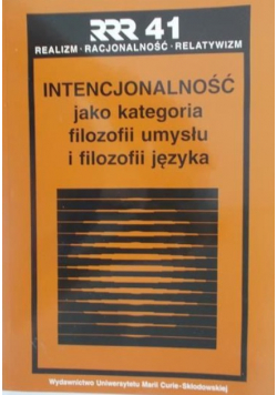 Intencjonalność jako kategoria filozofii umysłu i filozofii języka