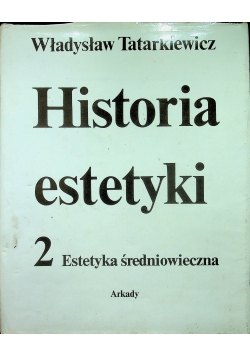Historia estetyki 2 Estetyka średniowiecza
