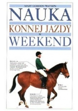 Nauka konnej jazdy weekend