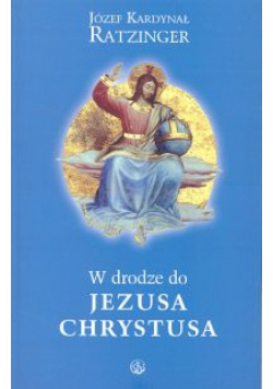 W drodze do Jezusa Chrystusa