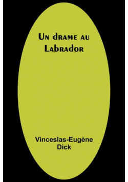 Un drame au Labrador