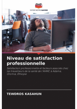 Niveau de satisfaction professionnelle