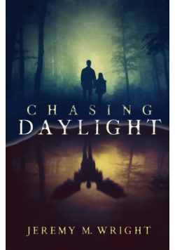 Chasing Daylight
