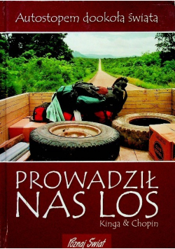 Prowadził nas los