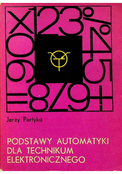 Podstawy automatyki dla technikum elektronicznego